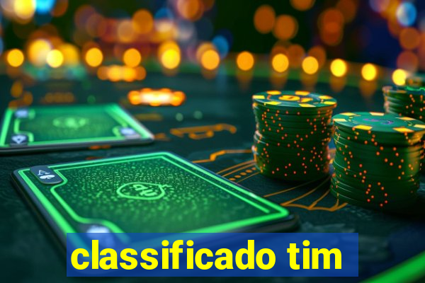 classificado tim